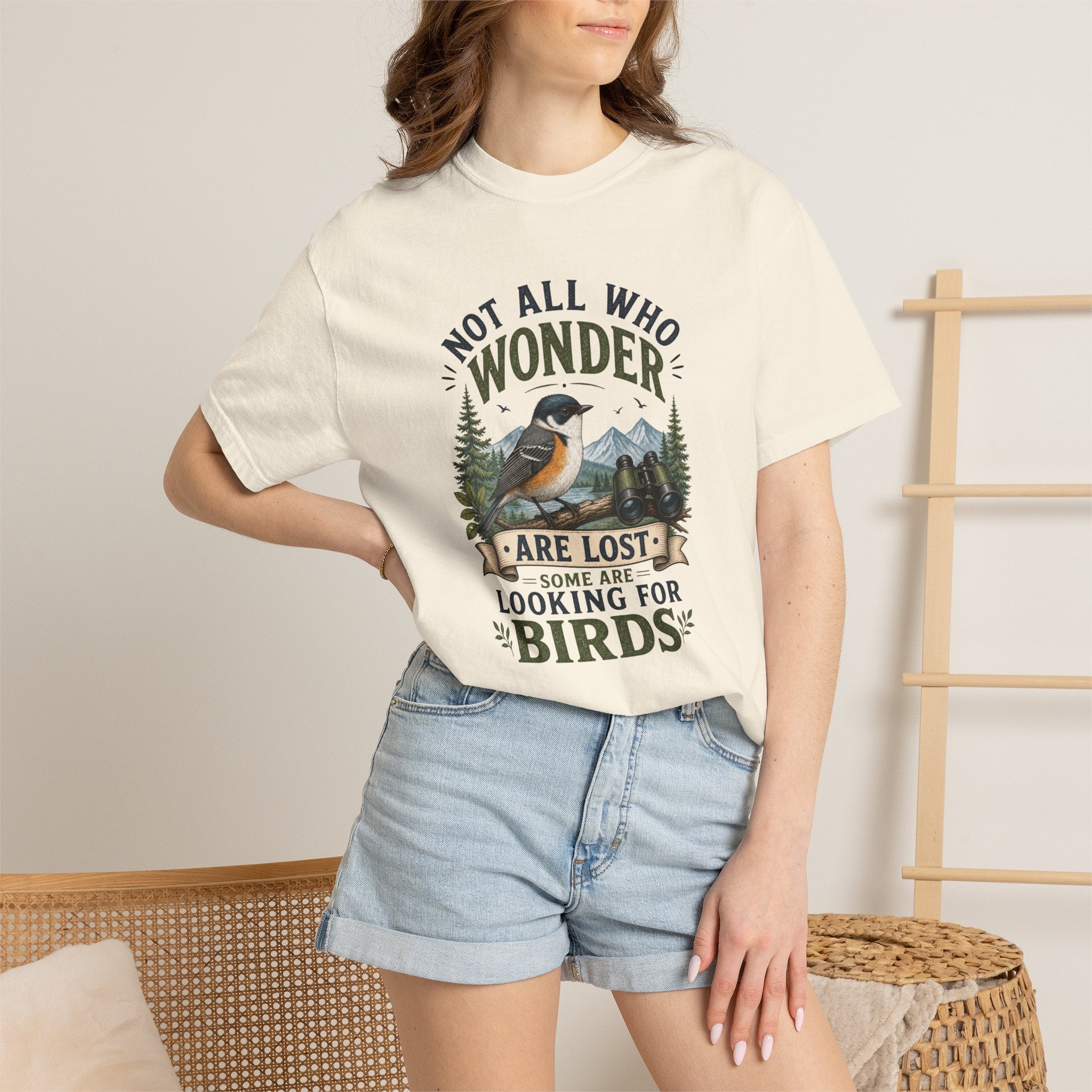Birdwatcher T-Shirt — Not All Who Wonder Are Lost Nature Hiking Tee