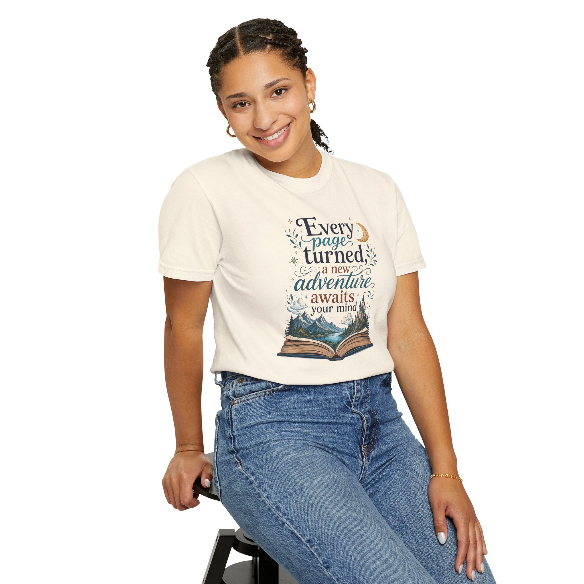 Every Page Turned, A New Adventure Awaits Your Mind Graphic Tee Book Lover T-Shirt