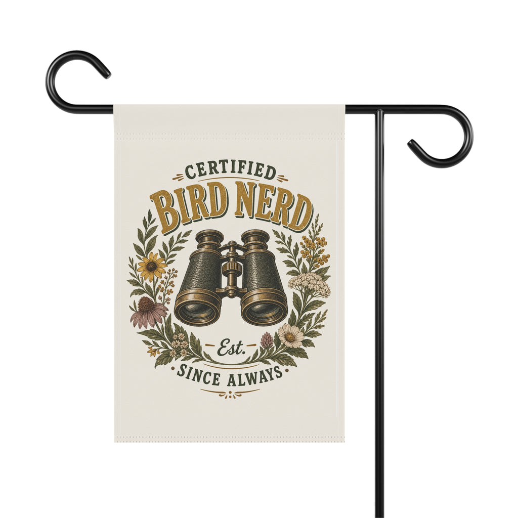 Certified Bird Nerd Garden Flag — Funny Birdwatcher Yard Decor Gift