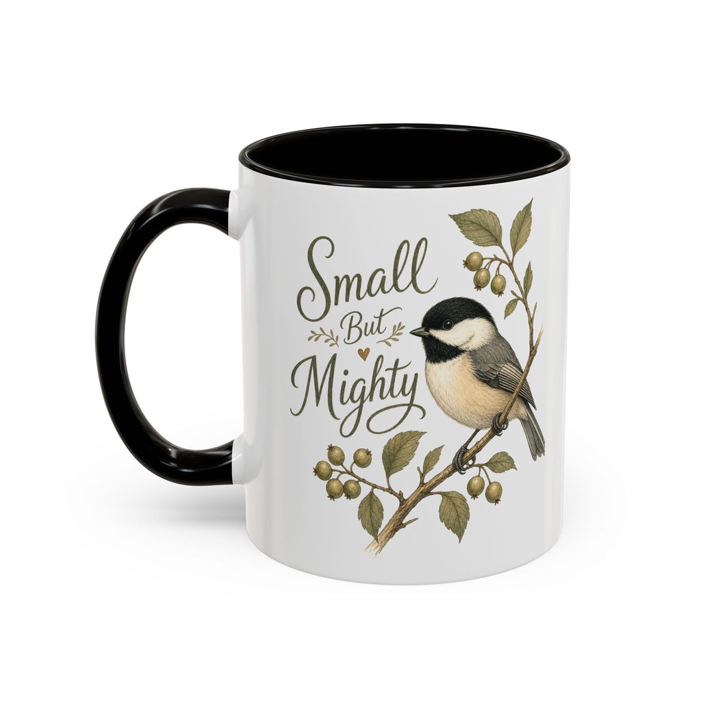 Small But Mighty Chickadee Mug — Vintage Bird Illustration Birdwatcher Coffee Cup