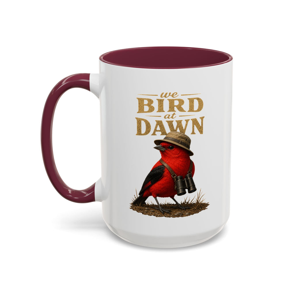 Birdwatcher Coffee Mug — "We Bird at Dawn" Illustrated Scarlet Tanager Mug (11oz/15oz)