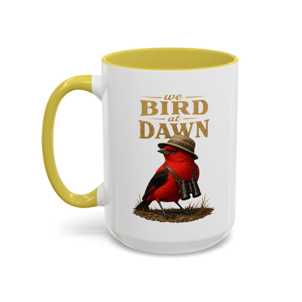 Birdwatcher Coffee Mug — "We Bird at Dawn" Illustrated Scarlet Tanager Mug (11oz/15oz)