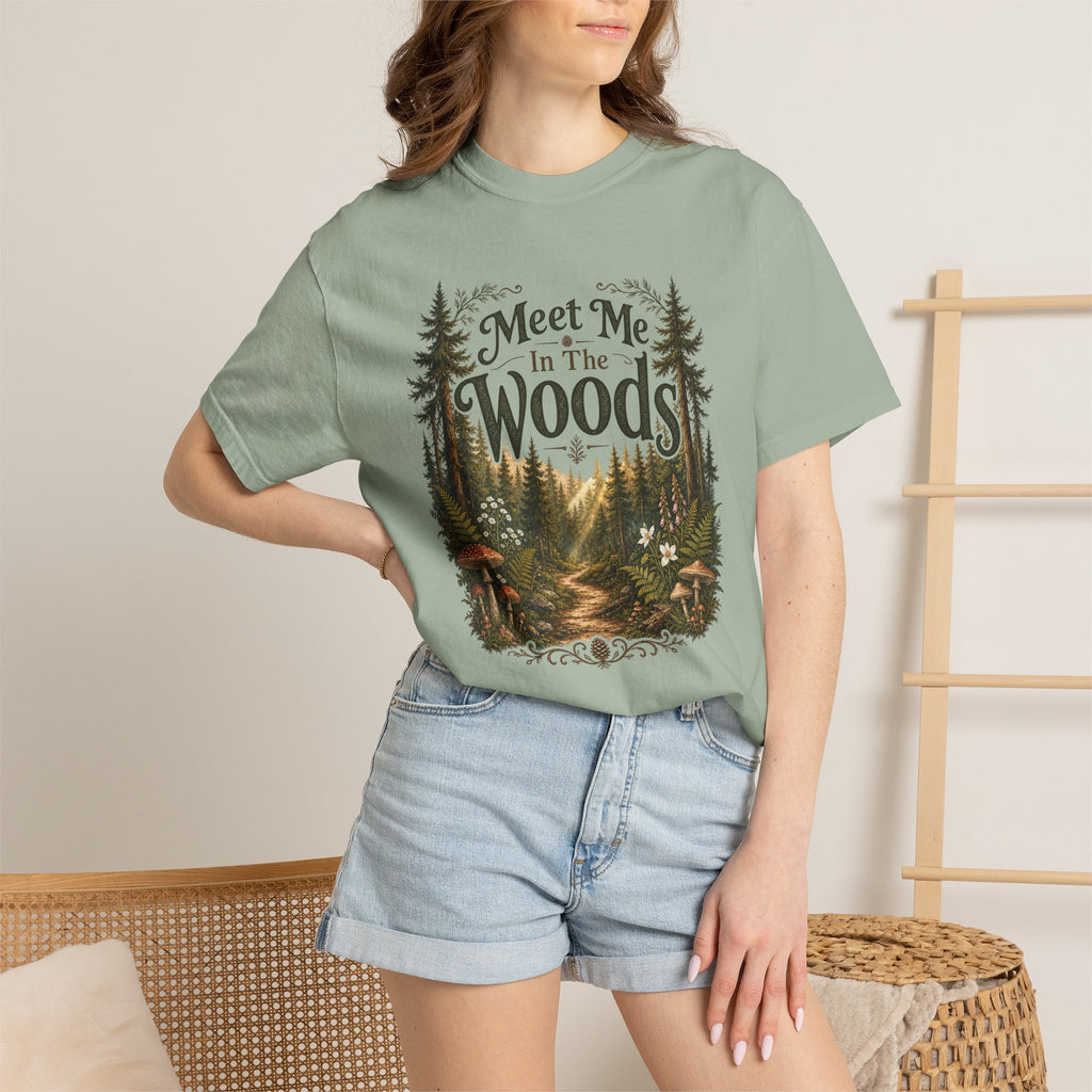 Meet Me in the Woods Hiking T-Shirt