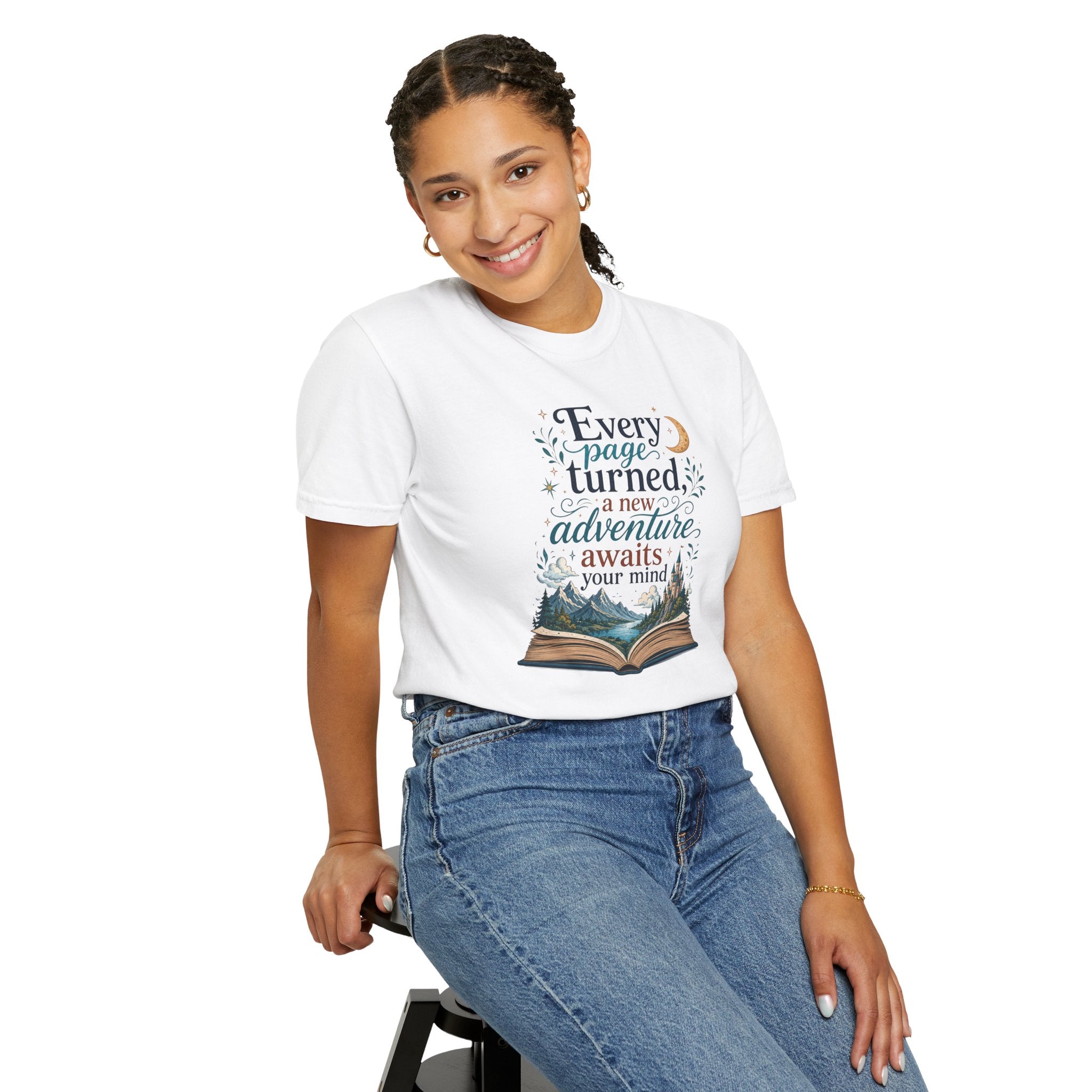 Every Page Turned, A New Adventure Awaits Your Mind Graphic Tee Book Lover T-Shirt
