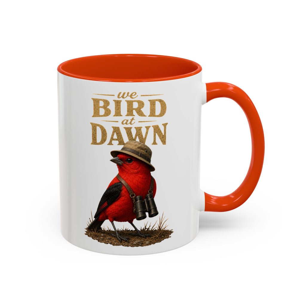 Birdwatcher Coffee Mug — "We Bird at Dawn" Illustrated Scarlet Tanager Mug (11oz/15oz)