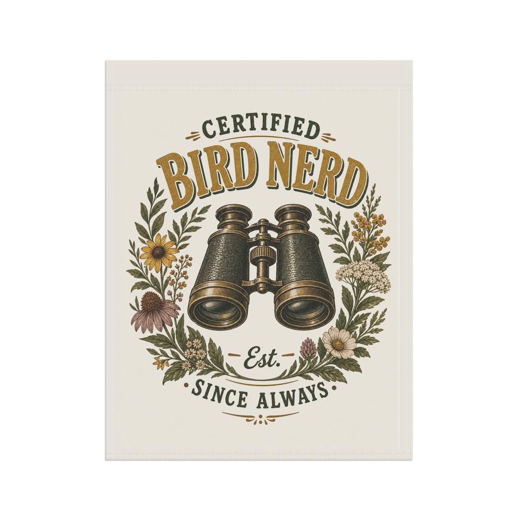 Certified Bird Nerd Garden Flag — Funny Birdwatcher Yard Decor Gift