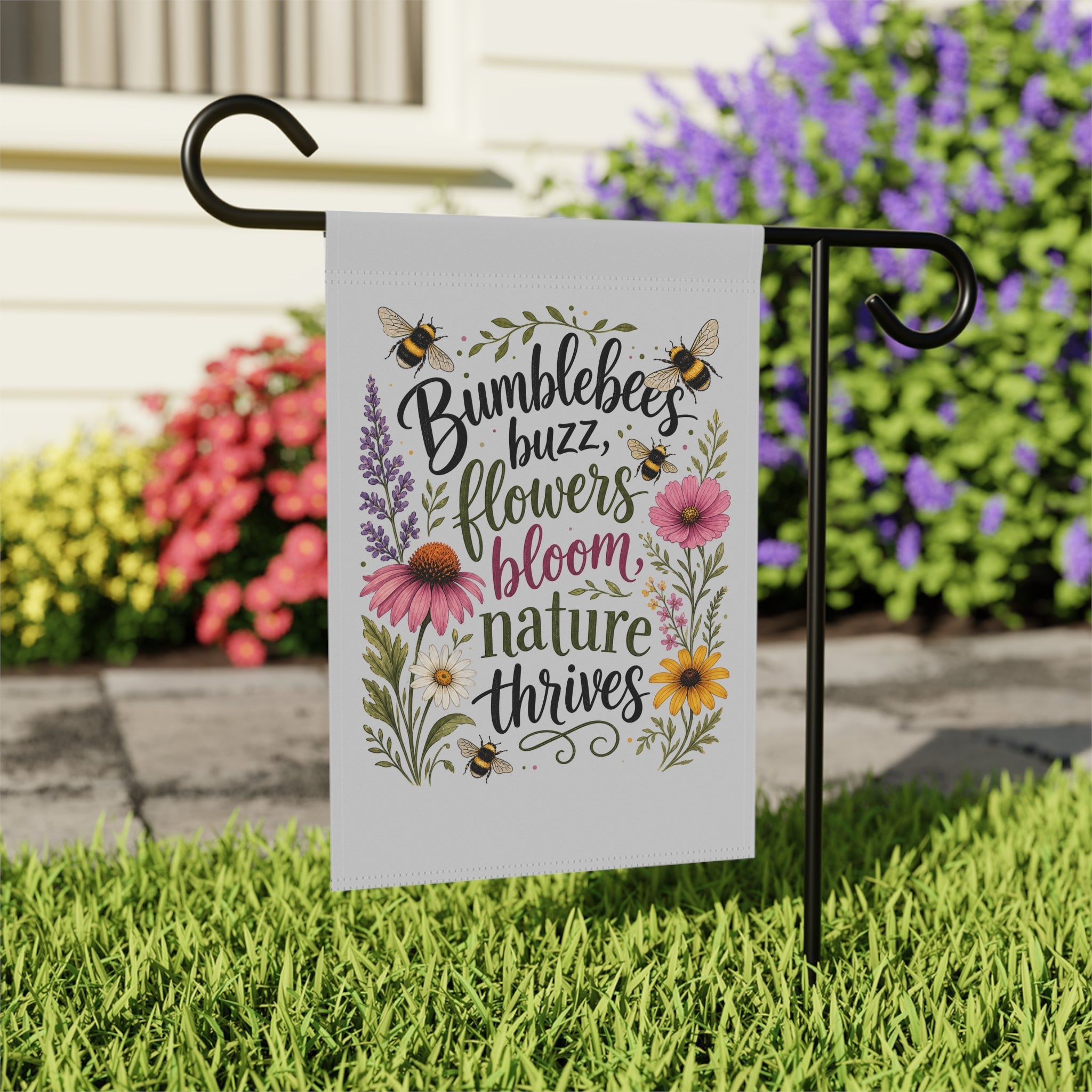 Bumblebees Buzz Garden Flag — Floral "Bumblebees Buzz, Flowers Bloom, Nature Thrives" Yard Banner