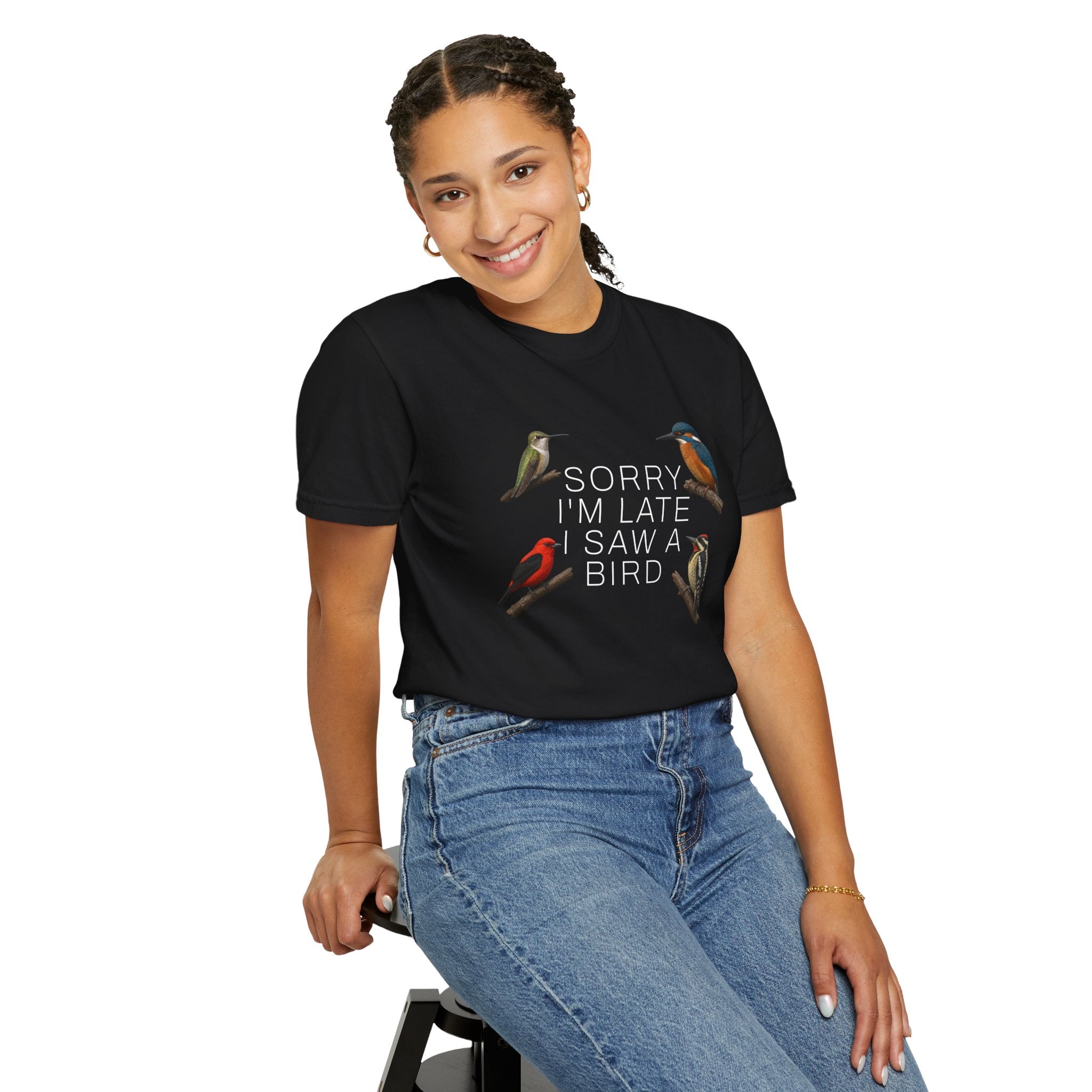 Sorry I’m Late I Saw a Bird T-Shirt - Birdwatching Tee for Nature Lovers