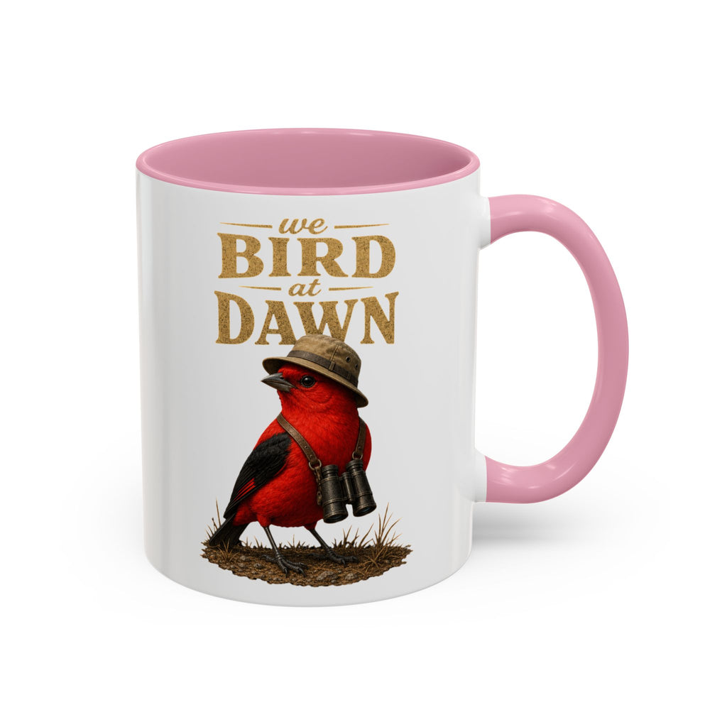 Birdwatcher Coffee Mug — "We Bird at Dawn" Illustrated Scarlet Tanager Mug (11oz/15oz)