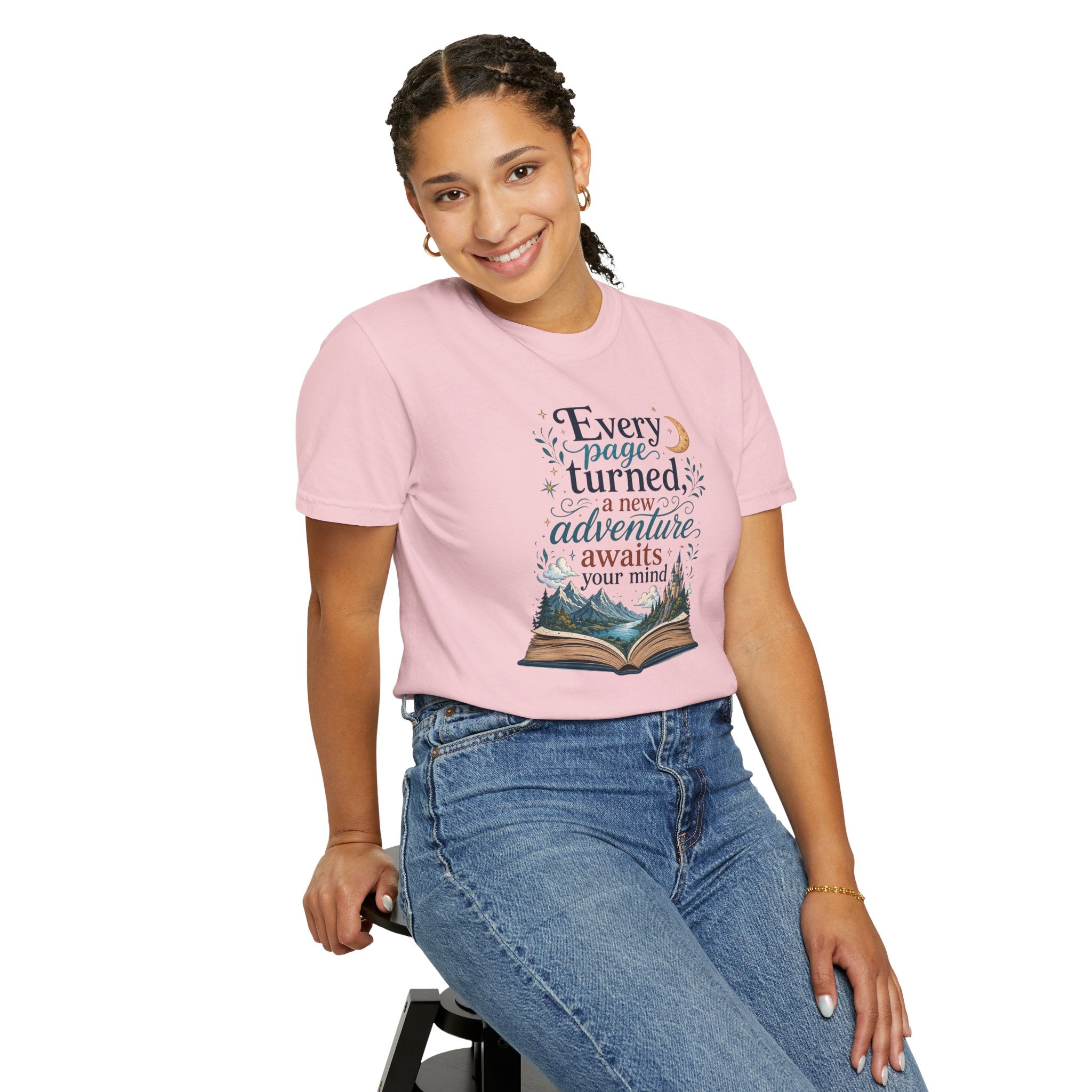 Every Page Turned, A New Adventure Awaits Your Mind Graphic Tee Book Lover T-Shirt