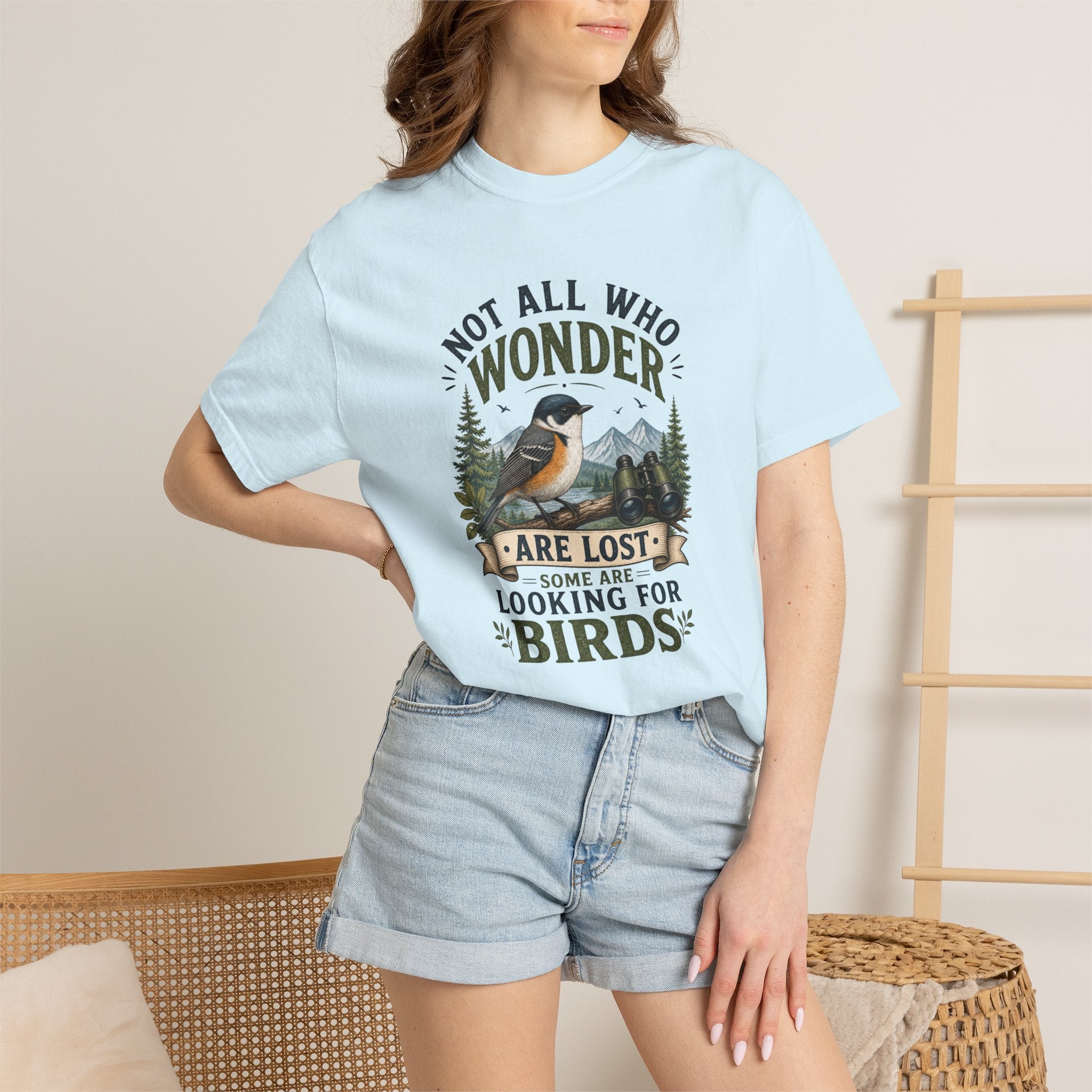 Birdwatcher T-Shirt — Not All Who Wonder Are Lost Nature Hiking Tee