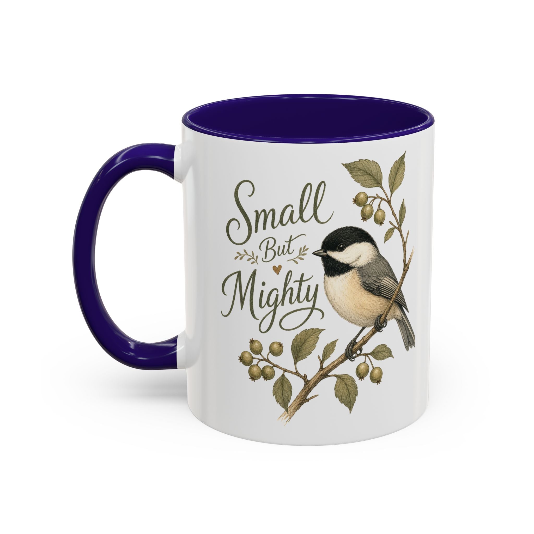 Small But Mighty Chickadee Mug — Vintage Bird Illustration Birdwatcher Coffee Cup