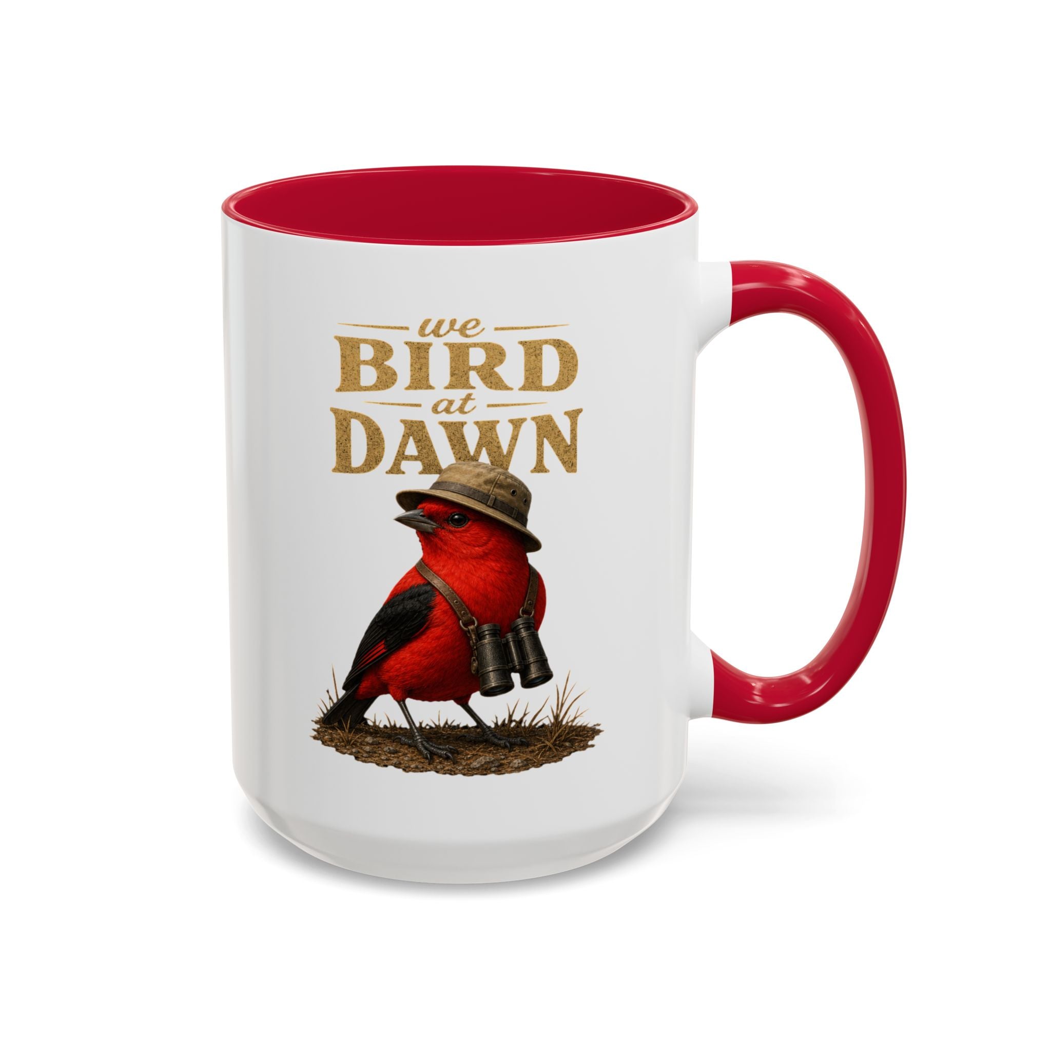Birdwatcher Coffee Mug — "We Bird at Dawn" Illustrated Scarlet Tanager Mug (11oz/15oz)