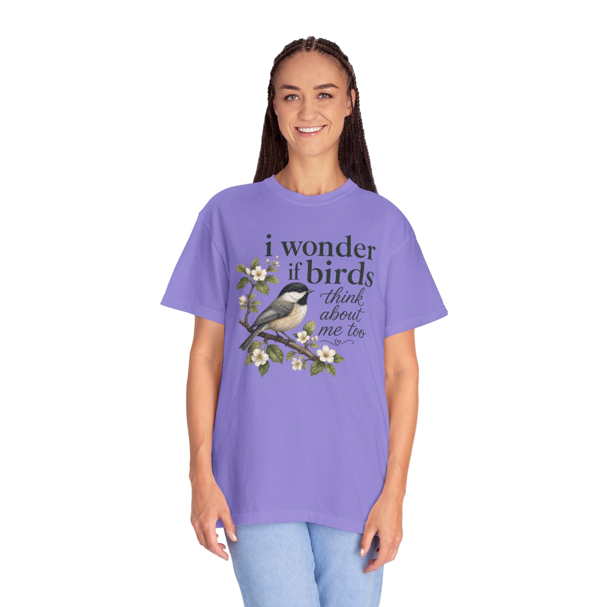 "I Wonder If Birds Think About Me Too" T-Shirt — Bird Lover Tee