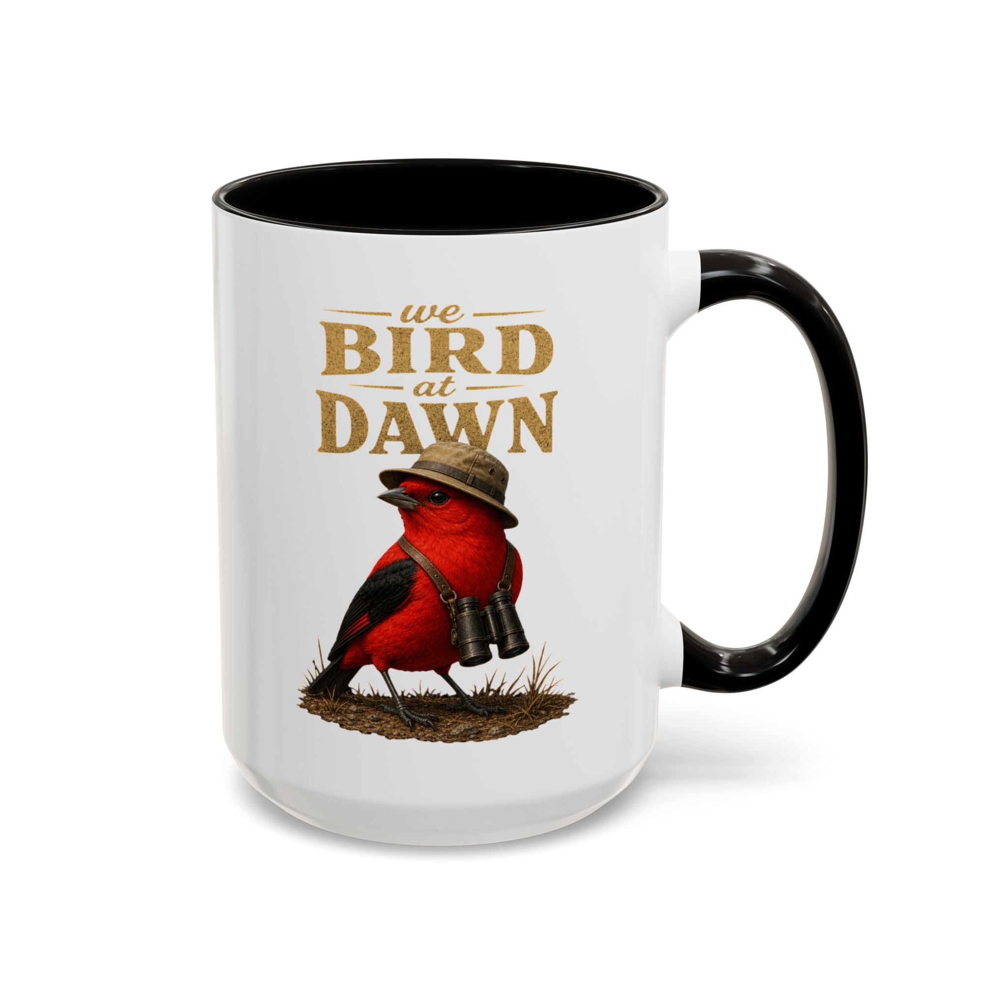 Birdwatcher Coffee Mug — "We Bird at Dawn" Illustrated Scarlet Tanager Mug (11oz/15oz)