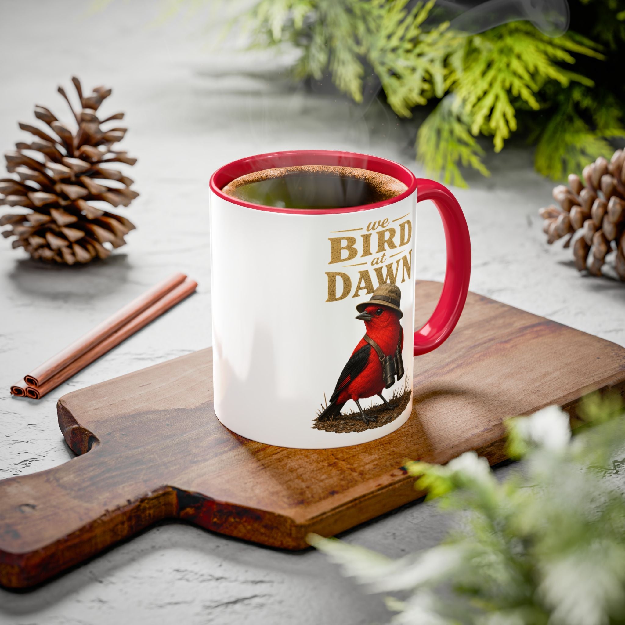 Birdwatcher Coffee Mug — "We Bird at Dawn" Illustrated Scarlet Tanager Mug (11oz/15oz)