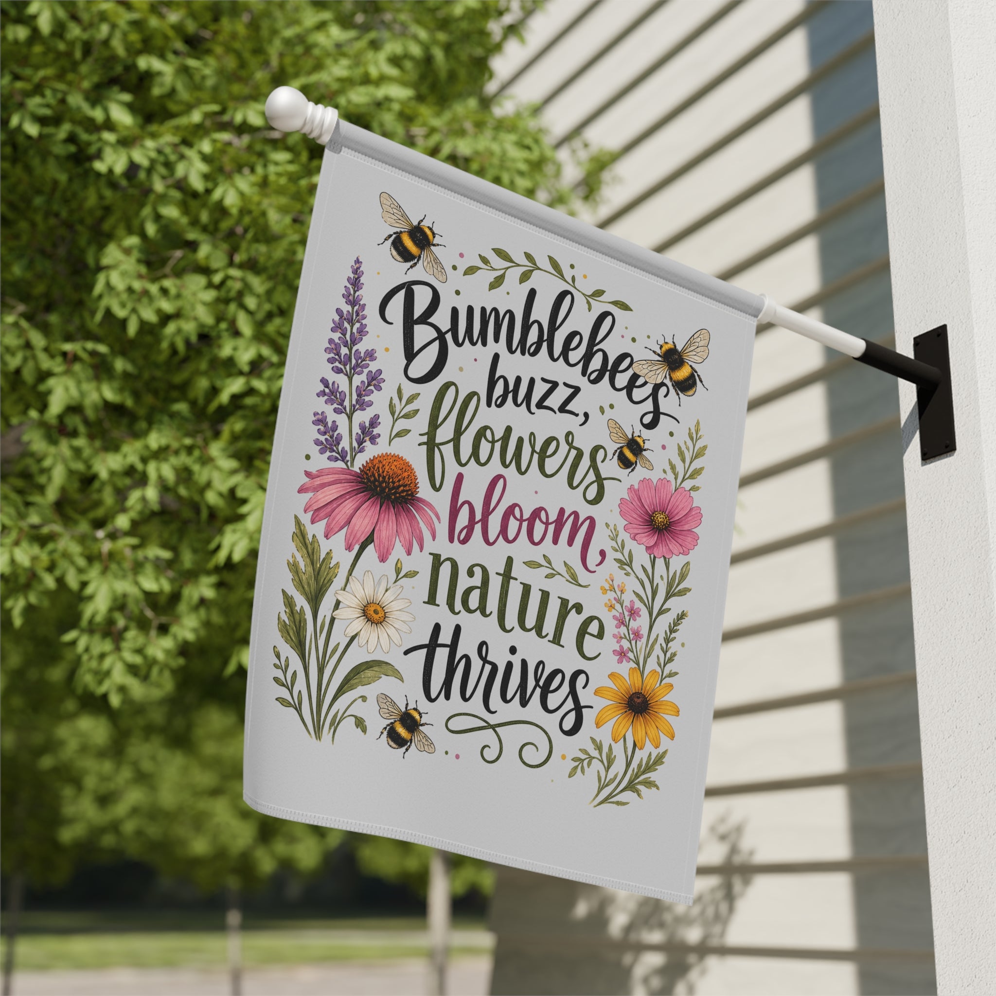 Bumblebees Buzz Garden Flag — Floral "Bumblebees Buzz, Flowers Bloom, Nature Thrives" Yard Banner