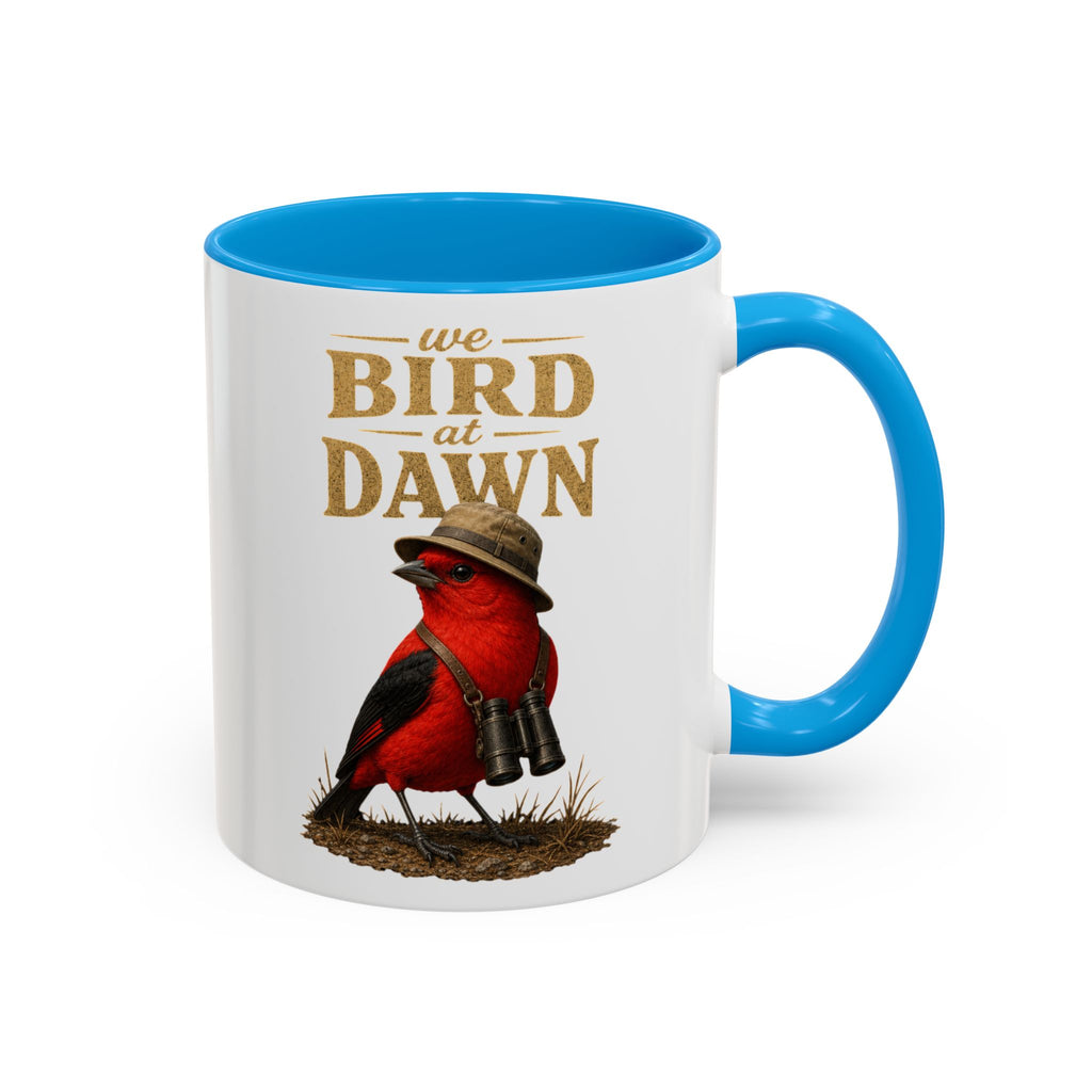 Birdwatcher Coffee Mug — "We Bird at Dawn" Illustrated Scarlet Tanager Mug (11oz/15oz)