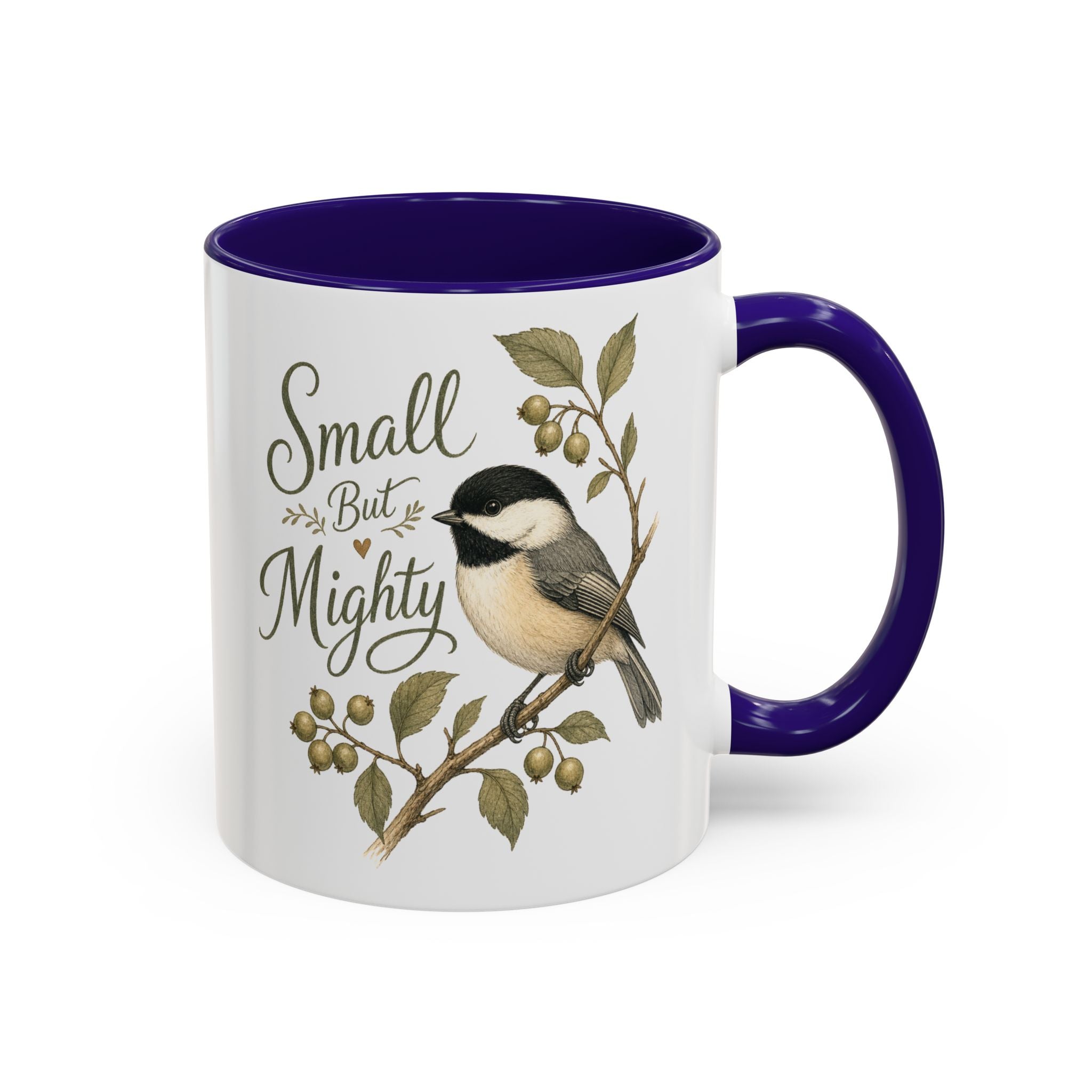 Small But Mighty Chickadee Mug — Vintage Bird Illustration Birdwatcher Coffee Cup